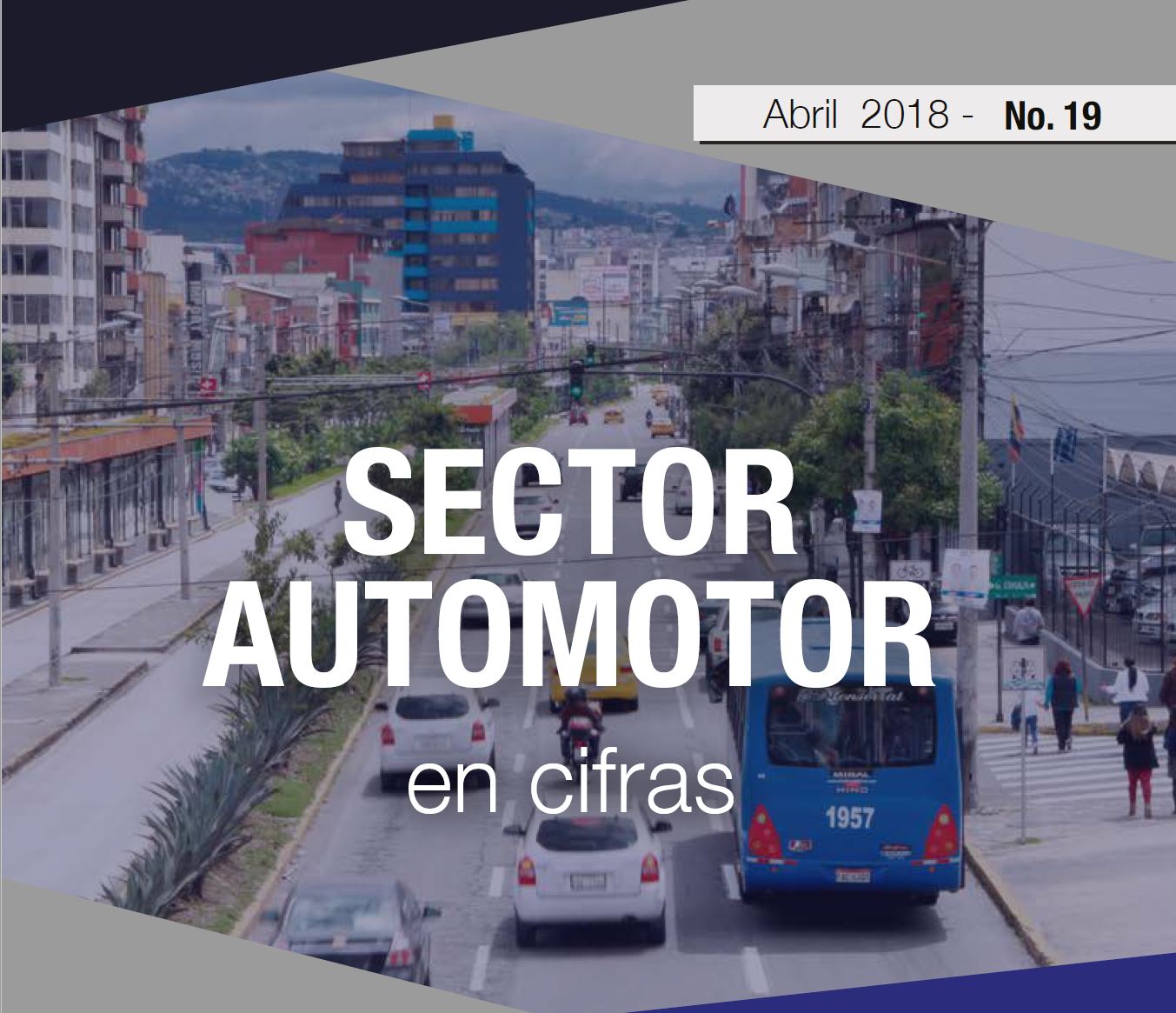 Sector en cifras – Abril 2018